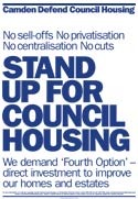 Camden Stand Up For Council Housing poster